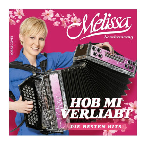 Melissa Naschenweng - Hob mi verliabt: Die besten Hits (2025)